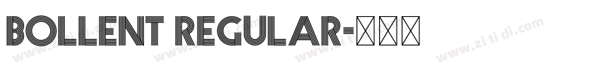 Bollent Regular字体转换